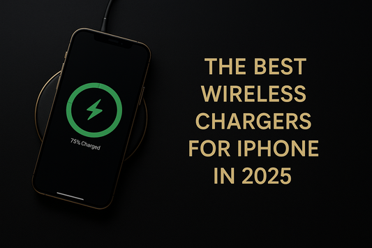 The Best Wireless Chargers for iPhone in 2025